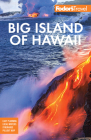 Fodor's Big Island of Hawaii (Full-Color Travel Guide) Cover Image