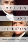 Madison and Jefferson By Andrew Burstein, Nancy Isenberg Cover Image