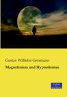 Magnetismus und Hypnotismus Cover Image