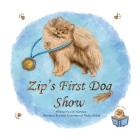 Zip's First Dog Show By C. H. Harrison Cover Image