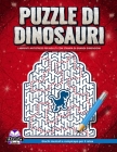 Puzzle di dinosauri: labirinti antistress per adulti con stampa di grandi dimensioni: Giochi mentali e rompicapo per il relax By Edward Afrifa Manu Cover Image