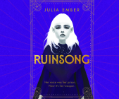 Ruinsong By Julia Ember, Lauren Ezzo (Read by) Cover Image