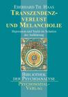 Transzendenzverlust und Melancholie By Eberhard Th Haas Cover Image