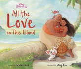 All the Love on This Island By Natalie Davis, Minji Kim (Illustrator) Cover Image