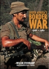 South Africa's Border War 1966-89 By Willem Steenkamp, Al J. Venter (Photographer) Cover Image
