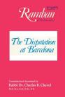 The Disputation at Barcelona: Ramban: Nahmanides Cover Image