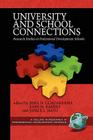 University and School Connections: Research Studies in Professional Development Schools (PB) (Research in Professional Development Schools) Cover Image