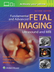 Fundamental and Advanced Fetal Imaging Ultrasound and MRI By Beth Kline-Fath, MD, Dr. Dorothy Bulas, MD, Wesley Lee Cover Image