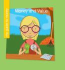 Money and Value By Jennifer Colby, Jeff Bane (Illustrator) Cover Image