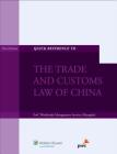 Quick Reference to the Trade and Customs Law of China Cover Image