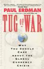 Tug of War: Today's Global Currency Crisis By Na Na Cover Image