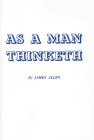 As a Man Thinketh By James Allen, James Allen (Foreword by) Cover Image