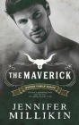 The Maverick By Jennifer Millikin Cover Image