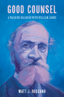 Good Counsel: A Walking Dialogue with William James Cover Image