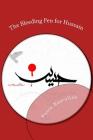 The Bleeding Pen for Hussain By Nasra Nasrullah Cover Image