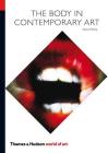 The Body in Contemporary Art (World of Art) By Sally O'Reilly Cover Image