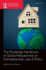 The Routledge Handbook of Global Perspectives on Homelessness, Law & Policy Cover Image