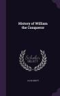 History of William the Conqueror Cover Image