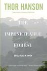 The Impenetrable Forest: Gorilla Years in Uganda By Thor Hanson Cover Image