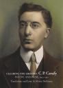 Clearing the Ground:: C. P. Cavafy, Poetry and Prose, 1902-1911 By Constantine Cavafy, C. P. Cavafy, Martin McKinsey (Translator) Cover Image