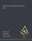 Advances in Formal Slavic Linguistics 2016 By Luka Szucsich, Radek Simík, Roland Meyer Cover Image