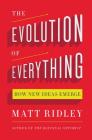 The Evolution of Everything: How New Ideas Emerge Cover Image