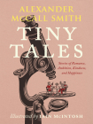 Tiny Tales: Stories of Romance, Ambition, Kindness, and Happiness Cover Image
