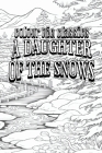 Jack London's A Daughter of the Snows [Premium Deluxe Exclusive Edition - Enhance a Beloved Classic Book and Create a Work of Art!] Cover Image