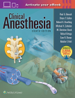 Clinical Anesthesia, 8e: Print + Ebook with Multimedia Cover Image
