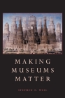 Making Museums Matter Cover Image