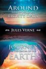 Around the World in Eighty Days; Journey to the Center of the Earth By Jules Verne Cover Image
