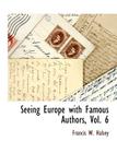 Seeing Europe with Famous Authors, Vol. 6 Cover Image