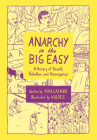 Anarchy in the Big Easy: A History of Revolt, Rebellion, and Resurgence By Max Cafard, Vulpes (Illustrator) Cover Image