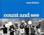 Count and See By Tana Hoban, Tana Hoban (Illustrator) Cover Image