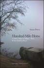Hundred-Mile Home: A Story Map of Albany, Troy, and the Hudson River (Excelsior Editions) By Susan Petrie Cover Image