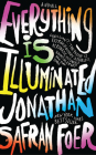 Everything Is Illuminated By Jonathan Safran Foer Cover Image