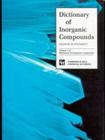 Dictionary of Inorganic Compounds By Jane E. MacIntyre (Editor) Cover Image