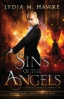 Sins of the Angels: A Supernatural Thriller (Grigori Legacy #1) By Lydia M. Hawke Cover Image