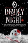 O Deadly Night: Volume 2: A Dark MM Charity Anthology Cover Image