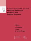 Ordinary Differential Equations and Integral Equations, 6 (Numerical Analysis 2000 #6) Cover Image