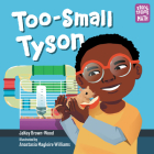 Too-Small Tyson (Storytelling Math) Cover Image