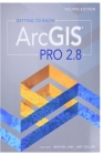 Getting to Know ArcGIS Pro 2.8 Cover Image