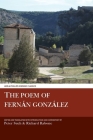 The Poem of Fernán González (Aris and Phillips Hispanic Classics) By Peter Such (Editor), Peter Such (Translator), Richard Rabone (Editor) Cover Image