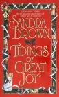 Tidings of Great Joy: A Novel By Sandra Brown Cover Image