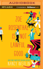 Zoe Rosenthal Is Not Lawful Good Cover Image