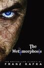 The Metamorphosis By Franz Kafka Cover Image