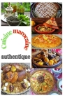 Cuisine marocaine authentique: Tous les plats marocains Plus de 500 plats délicieux By Alexa Maro Cover Image