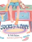 Socks for His Feet Cover Image