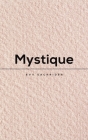 Mystique By Evy Sackrider Cover Image