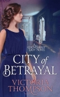 City of Betrayal: A Counterfeit Lady Novel By Victoria Thompson Cover Image